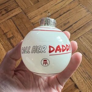 Call Her Daddy Ornament
